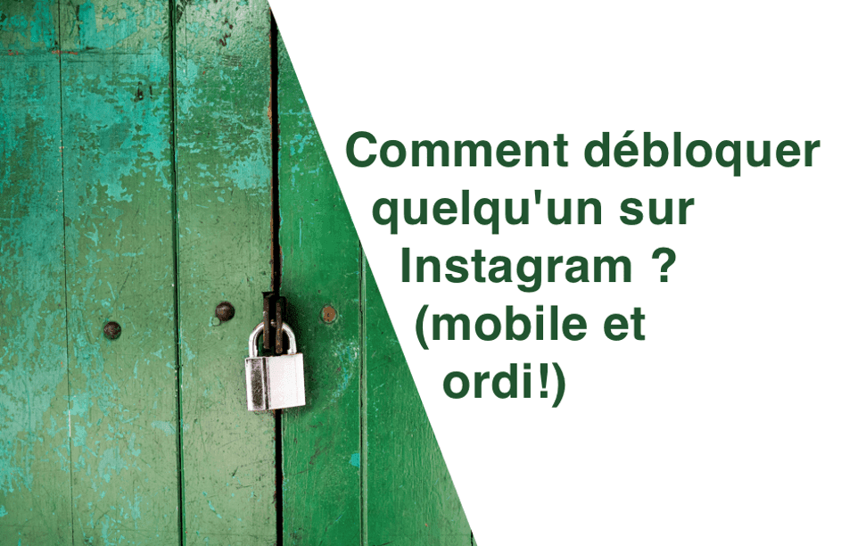 Cover Image for Comment débloquer une personne sur Instagram ? (sur mobile et ordi !)