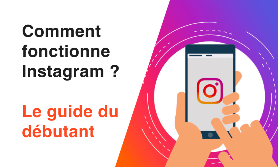 Cover Image for Comment fonctionne Instagram en 2026 ? Guide pour utiliser Instagram en 8 étapes