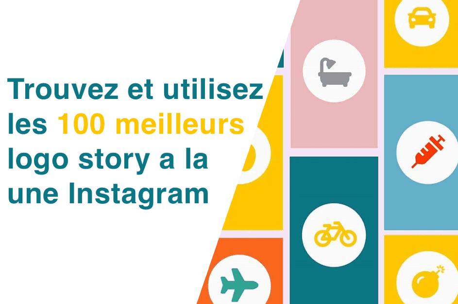 Cover Image for Créez les meilleurs logos story à la une Instagram, +100 exemples